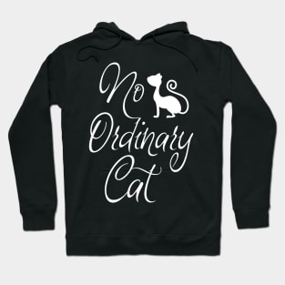 No Ordinary Cat Hoodie